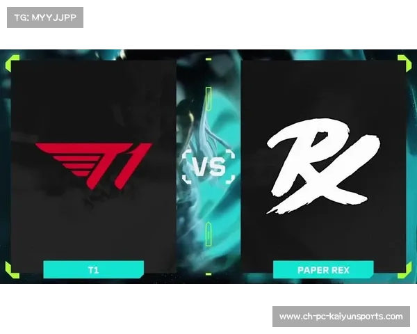 太平洋赛区群雄并起PRX率先领跑强势冲击全球电竞霸权